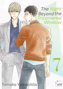Night beyond the tricornered window (The), t. 07